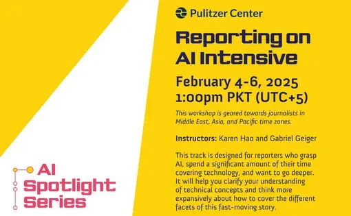 Flyer: Reporting on AI Intensive, February 4-6, 2025. Presented in English and aimed at Asia, Middle East, and Pacific time zones.