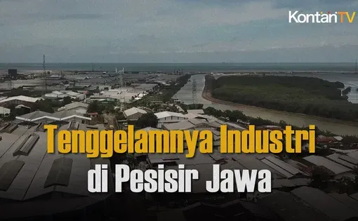Tenggelamnya Industri di Pesisir Jawa