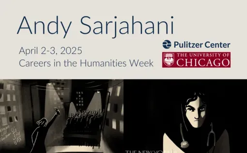 Flyer: Andy Sarjahani at the University of Chicago April 2-3 2025