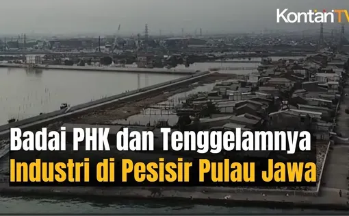 Kontan TV Youtube thumbnail: text overlays an image of small buildings set near an industrial area and a waterway. Text: Badai PHK Massal dan Tenggelamnya Industri di Pesisir Jawa
