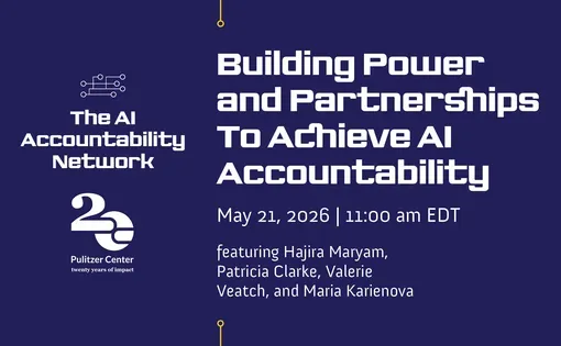 Building Power and Partnerships To Achieve AI Accountability