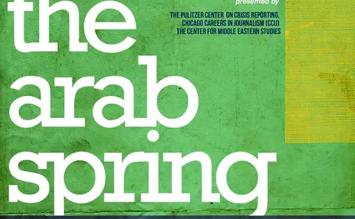 The Arab Spring: One Year Later
