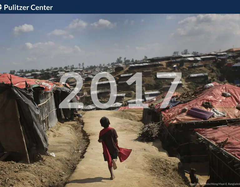 Pulitzer Center 2017 Annual Report | Pulitzer Center
