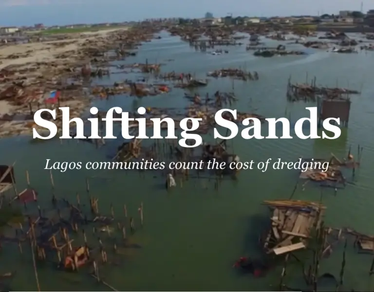 Shifting Sands Lagos Communities Count The Cost Of Dredging Pulitzer Center