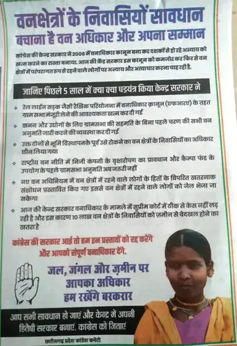 An election ad by the Congress party in Chhattisgarh promised Adivasis and forestdwellers that it will implement the Forest Rights Act if voted to power.