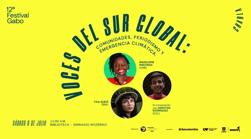 Voces del Sur Global: Comunidades, periodismo, y emergencia climática