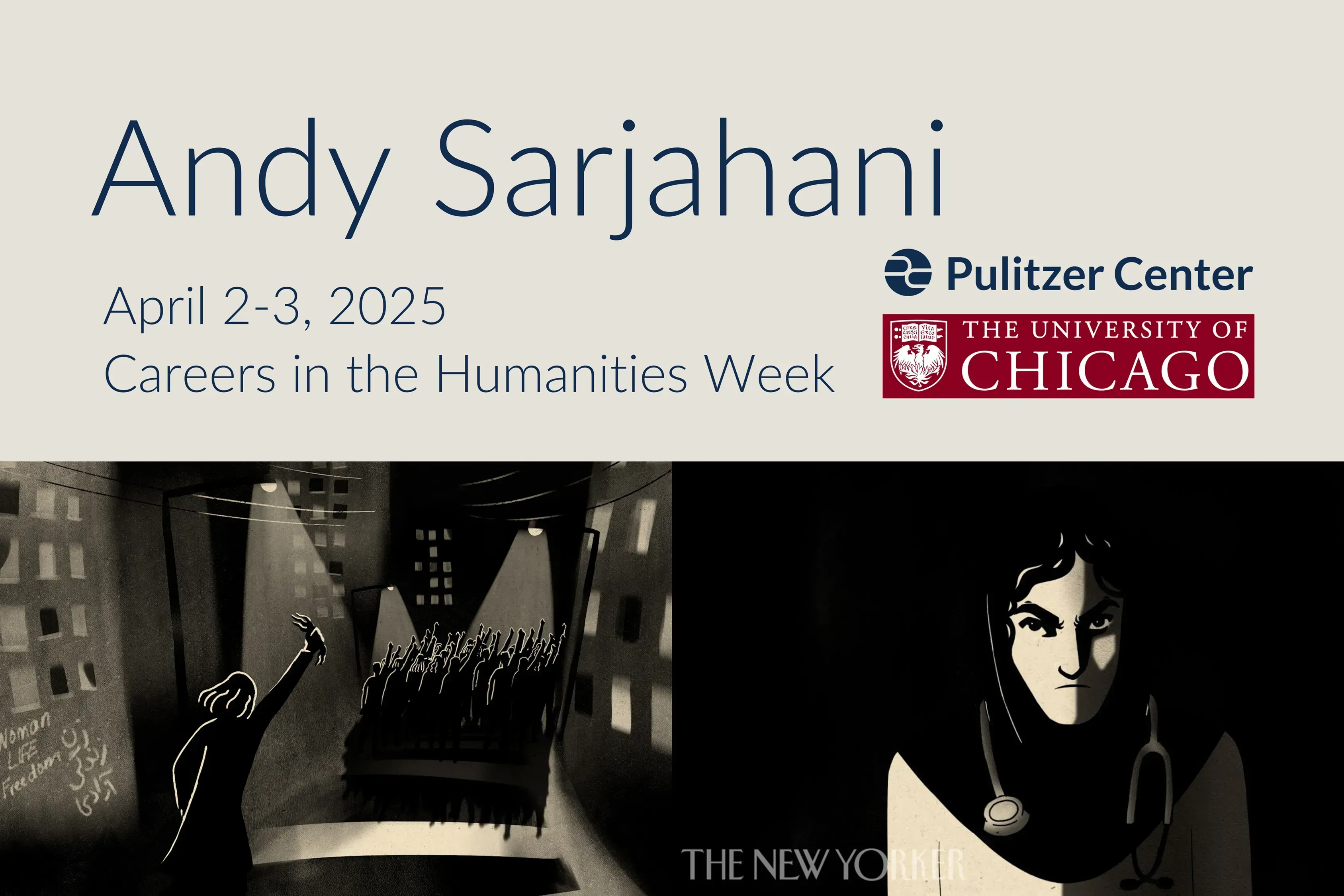 Flyer: Andy Sarjahani at the University of Chicago April 2-3 2025