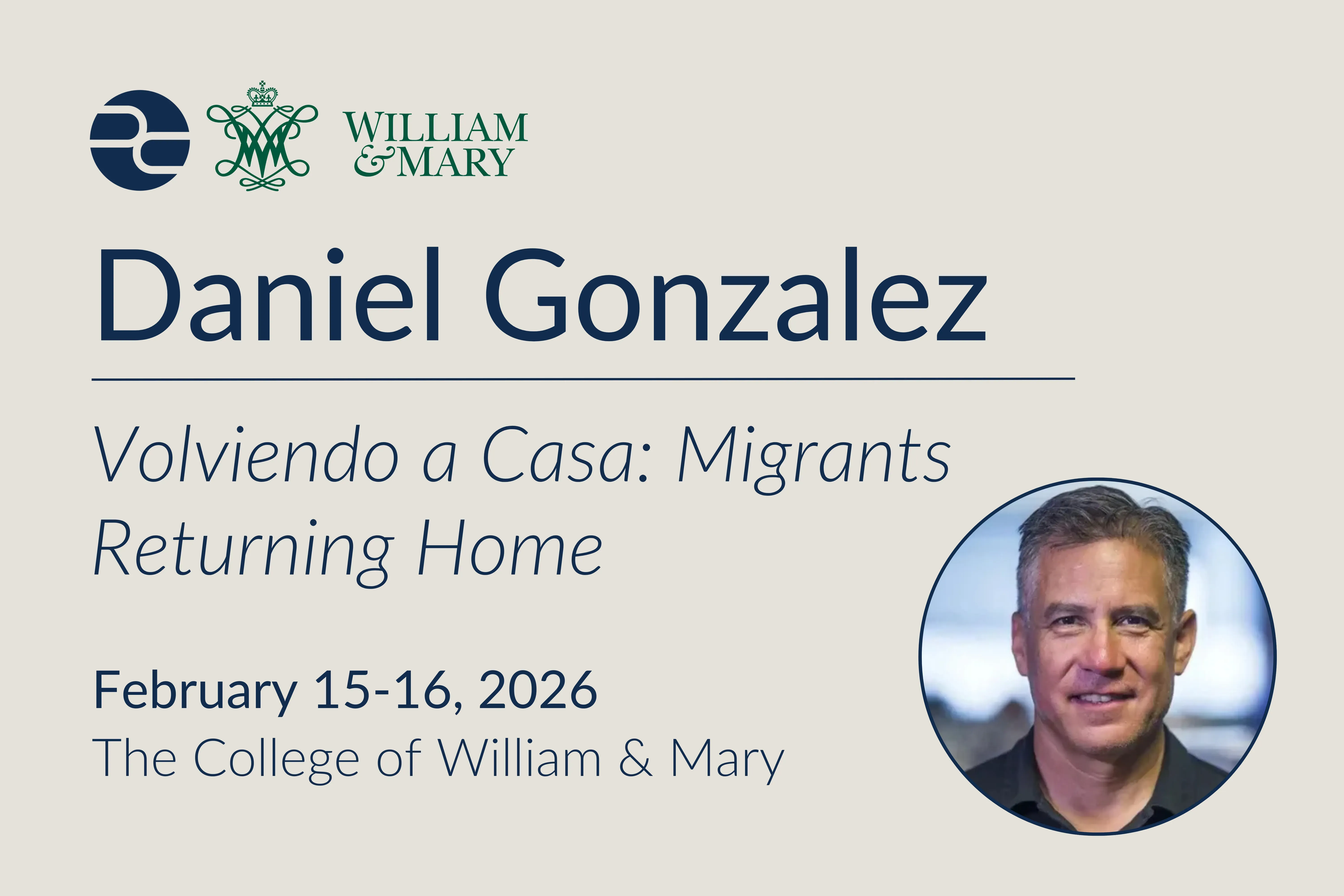 "Volviendo a Casa" event: Daniel Gonzalez on Reverse Migration