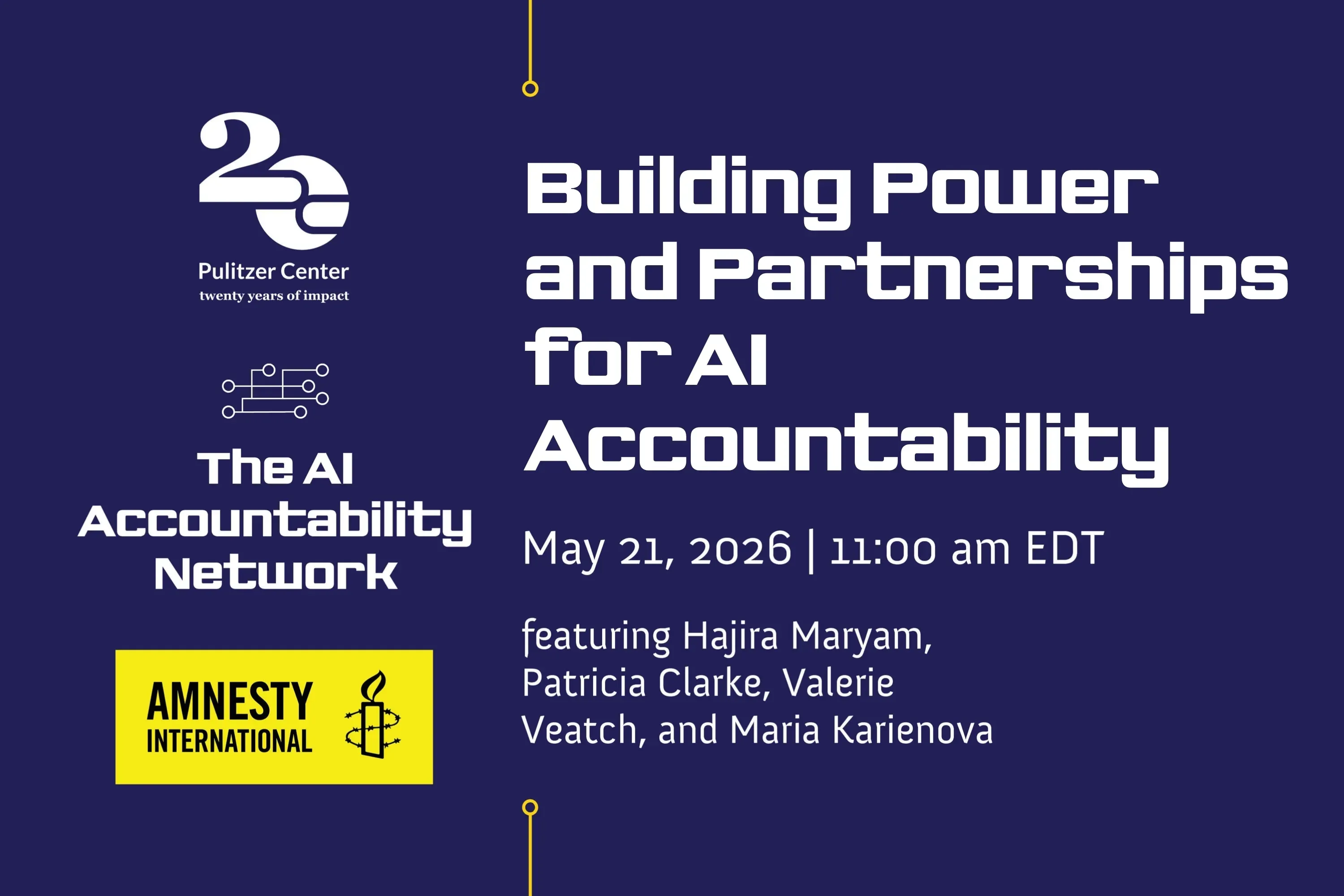 "Building Power and Partnerships for AI Accountability" event