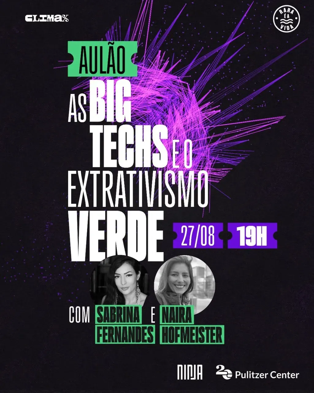 As big techs e o extrativismo verde 27 agosto a las 19 horas