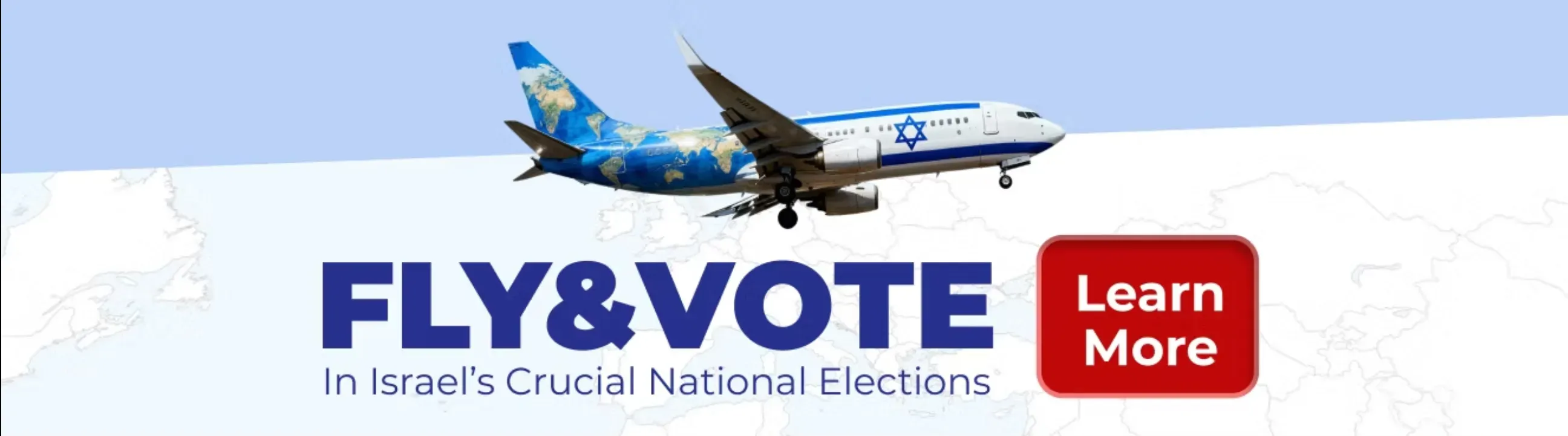 Overlay Text: Fly and Vote in Israels crucial national elections. Image: an israeli-flag themed passenger airplane