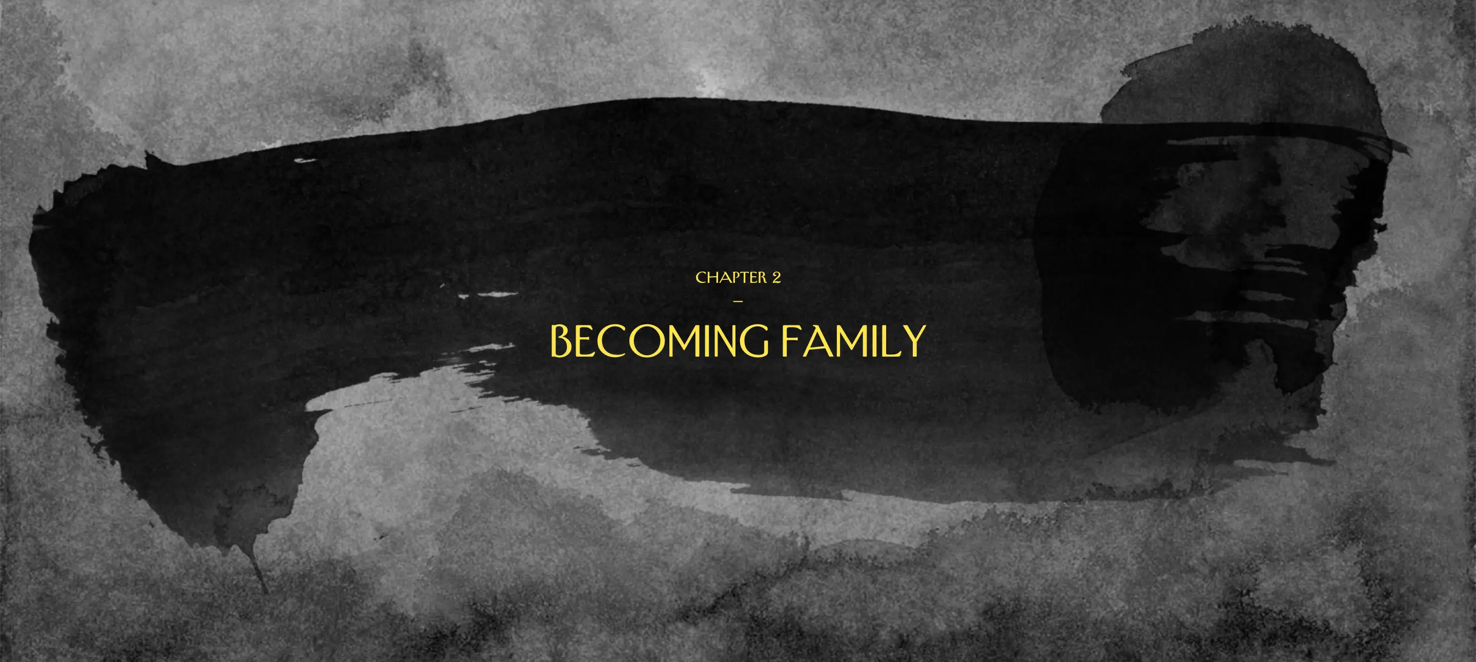 Chapter 2: Becoming Family